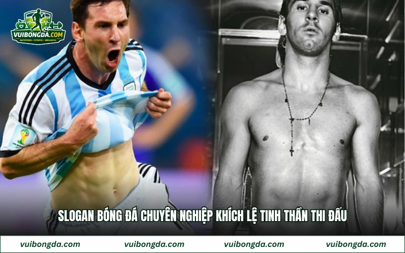Slogan bóng đá chuyên nghiệp khích lệ tinh thần thi đấu